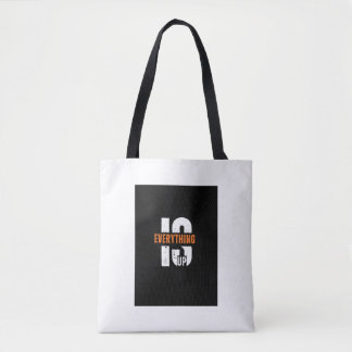 Sac fourre-tout typographique motivant Everything