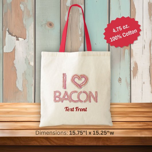 Sac I Love Bacon