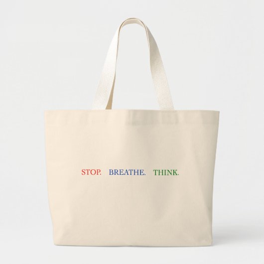 Sac réutilisable Stop Breathe Think (Devant)