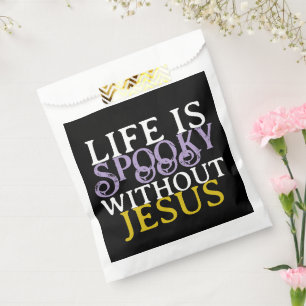 SACHETS EN PAPIER LA VIE EST EFFRAYANTE SANS JÉSUS