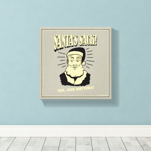 Sack van de kerstman: Ja, maat telt Canvas Afdruk (Insitu (Houten vloer))