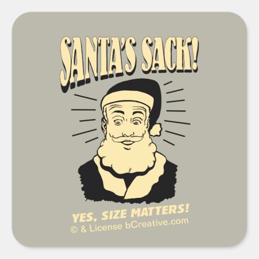 Sack van de kerstman: Ja, maat telt Vierkante Sticker (Voorkant)
