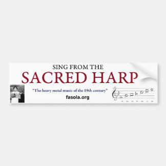 Sacred Harp Bumpersticker