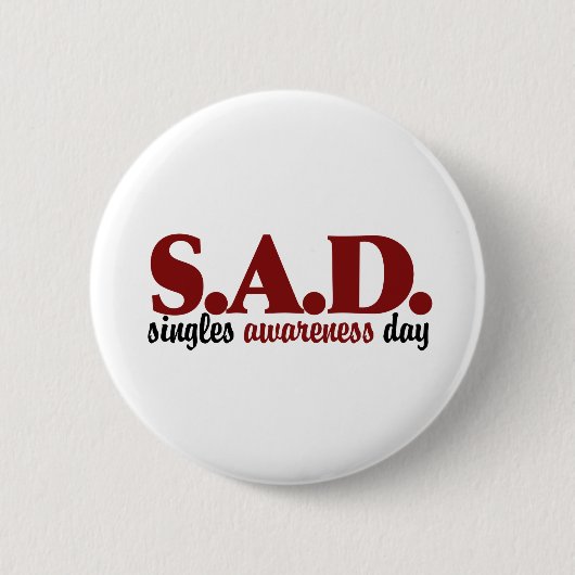 SAD is een dag van bewustwording Ronde Button 5,7 Cm (Voorkant)