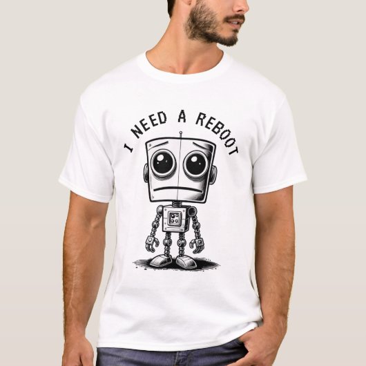 Sad Robot – Ik heb een reboot nodig T-shirt (Voorkant)