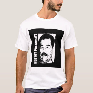 Saddam Hoessein is niet mijn President T-shirt