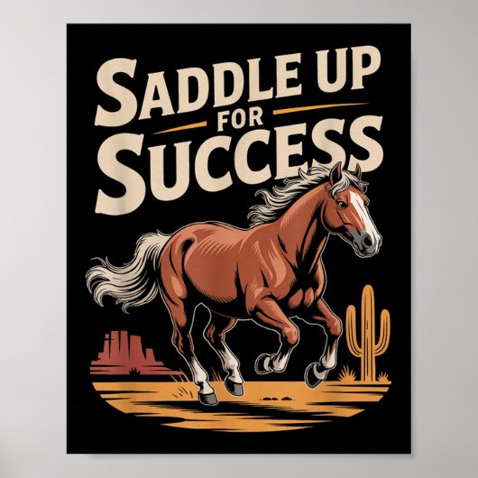 Saddle Up For Success Western Motivation  Poster (Voorkant)