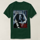 Sade Adu Cherish the Day T-shirt (Design voorkant)