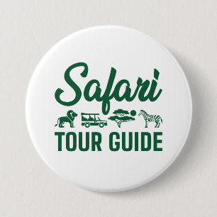 Safari Tour Guide Ronde Button 7,6 Cm