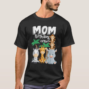 Safari Zoo Dieren Mama Verjaardag Crew Safari Them T-shirt