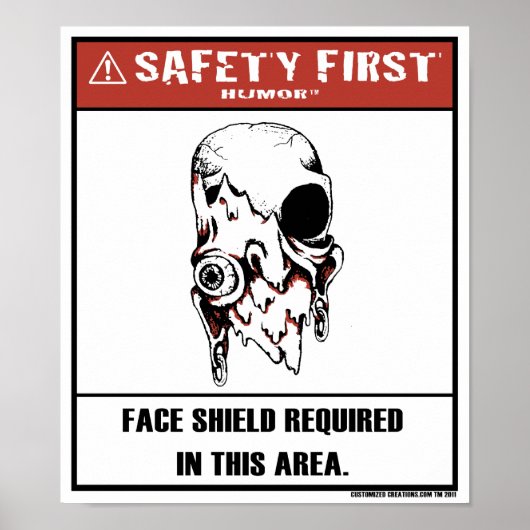 Safety First Humor-Face Shield Poster (Voorkant)
