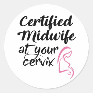 Sage-femme certifiée à votre autocollant de cervix