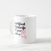 Sage-femme certifiée à votre tasse de café de (Devant gauche)