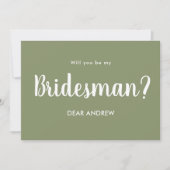 Sage Green Bridesman Proposition Script Invitation (Devant)