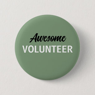 Sage Green Geweldige vrijwilliger Ronde Button 5,7 Cm