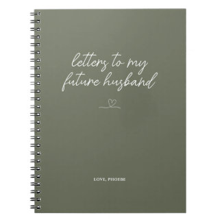 Sage Green Letters to My Future Husband Carnet