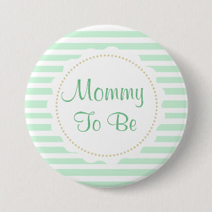 Sage Green Stripes mama om Baby shower te worden Ronde Button 7,6 Cm