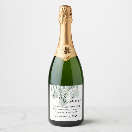 Sage Green wil dat je mijn Bridesmaid bent. Sparkling Wijnetiket (Voorkant)