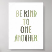 Sage groen Wees aardig voor elkaar poster (Voorkant)