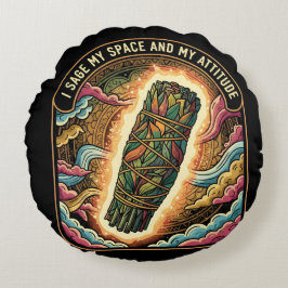 Sage My Space and My Attitude Smudging Cleansing A Rond Kussen
