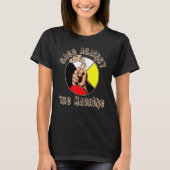 Sage Tegen de machine Inheemse Inheemse Inheemse I T-shirt (Voorkant)