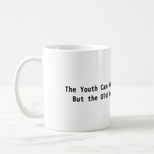 Sagesse d'être vieille Mug (Gauche)