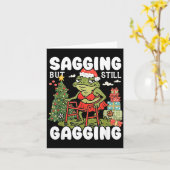 Sagging But Still Gagging Funny Meme Sarcastic Chr Kaart (Gele Bloem)