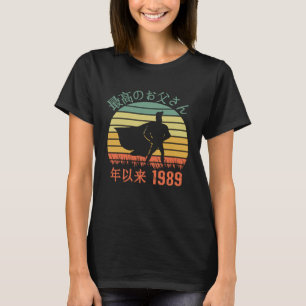 Saiko no Otosan nen irai 1989 年以来の最高のお 父 さ ん T-shirt