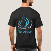Sail Away Sailboot Boat Sand Ocean Gul T-shirt (Achterkant)