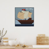SAIL AWAY SAILING SHIP POSTER (Keuken)