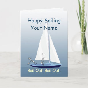 Sailboat Sailing Bail Out Funny Custom Greeting Kaart