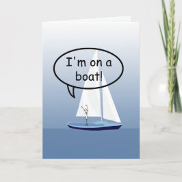 Sailboat Sailior op een boot Funny Custom Greing Kaart