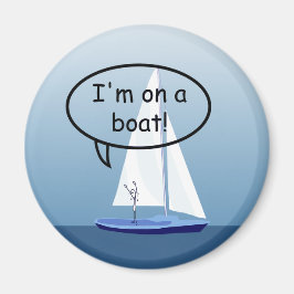Sailboot Sailor op een boot Funny Round Magnet Magneet