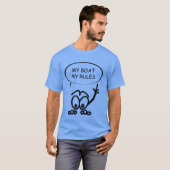 Sailing Funny My Boat My Rules T-shirt (Voorkant volledig)