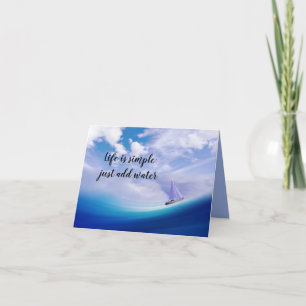 Sailleven is eenvoudig: voeg gewoon water toe kaart