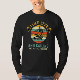 Sailor Zeilbier Zeilen Gezegde T-shirt