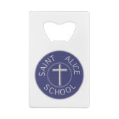 Saint Alice School traditionele patch Kredietkaart Flessenopener (Achterkant)