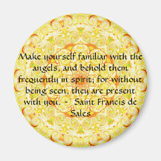 Saint Francis de Sales QUOTE over Angels Magneet
