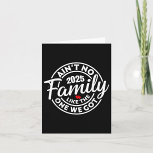Saint Geen familie zoals degene die we kregen 2025 Kaart