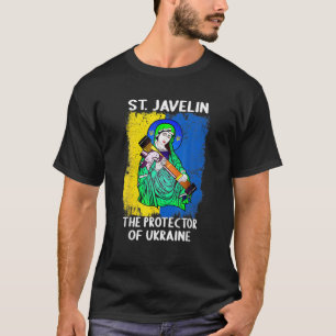 Saint Javelin Protector Ukraine ondersteunt Oekra T-shirt