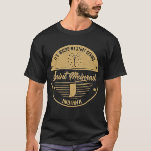 Saint Meinrad Indiana Het is waar mijn verhaal beg T-shirt