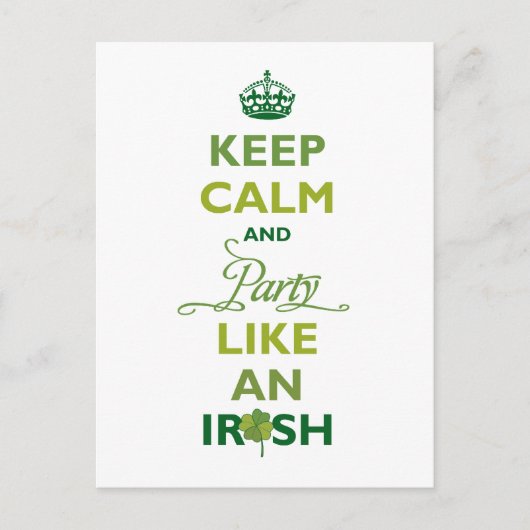 Saint Patrick Keep Calm en party als een Ier Briefkaart (Voorkant)