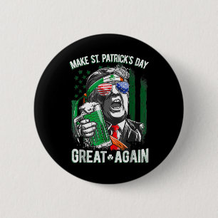 Saint Patrick's Day Geweldig weer Grappig Trump 1 Ronde Button 5,7 Cm