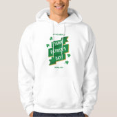 Saint Patricks Day Hoodie (Voorkant)