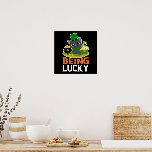 Saint Patrick's Day is Lucky Poster (Keuken)