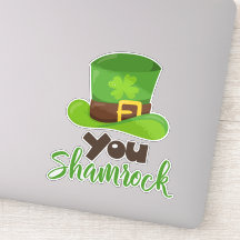 Saint Patrick's Day, Leprechaun Pet, You Shamrock