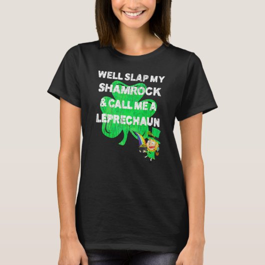 Saint Patrick's Day T Shirt Leprechaun Slap My Sha (Voorkant)