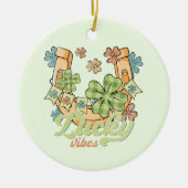 Saint Patrick's Lucky Vibes Keramisch Ornament (Voorkant)