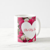 Saint-Valentin - Be My Love Coffee Mug (Devant droit)