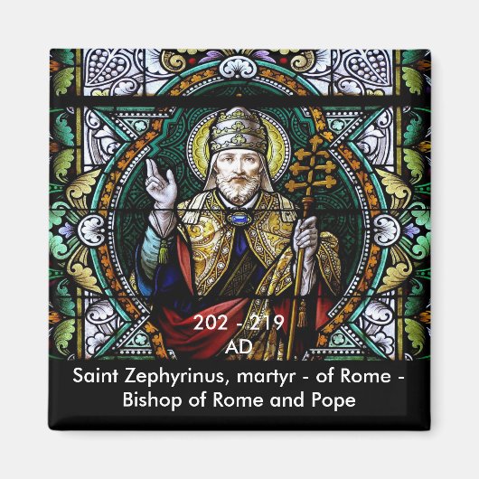 Saint Zephyrinus, Martyr et Pape - Magnet (Devant)